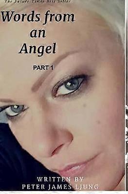 Words from an angelPart 1