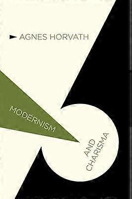 Modernism and Charisma