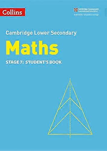 Lower Secondary Maths Students Book: Stage 7 (Collins Cambridge Lower Secondary Maths)