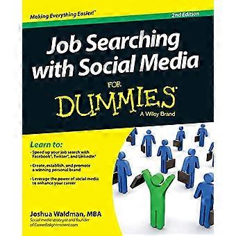 Job Searching with Social Media For Dummies