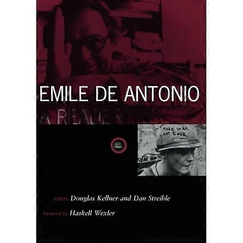Emile De Antonio: A Reader (Visible Evidence)