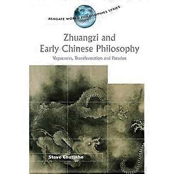 Zhuangzi and Early Chinese Philosophy