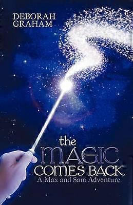 The Magic Comes Back