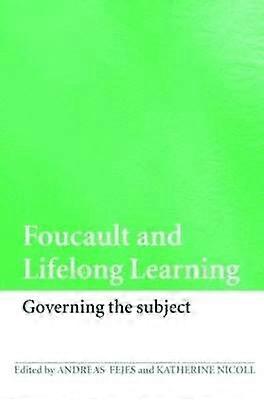 Foucault and Lifelong Learning