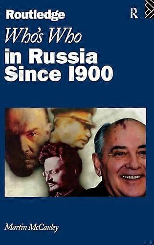 Whos Who in Russia since 1900