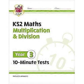 KS2 Year 3 Maths 10 Minute Tests Multiplication & Division