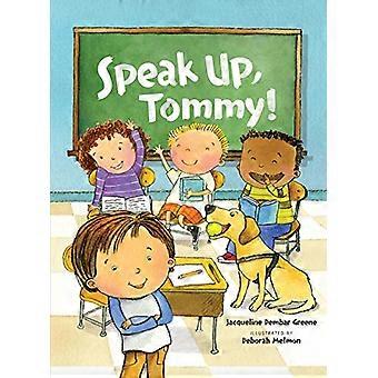 Tale op, Tommy!