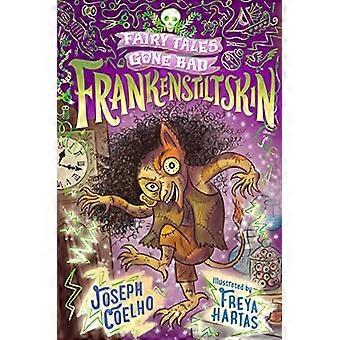 Frankenstiltskin: Eventyr gået dårligt (eventyr gået dårligt)