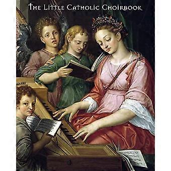 Das kleine katholische Chorbuch