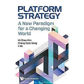 Strategia della piattaforma: un nuovo paradigma per un mondo che cambia