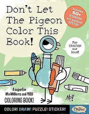Don't Let The Pigeon Colour This Book!