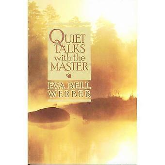 Quiet Talks With The Master - Eva B. Werber - Paperback - en Book