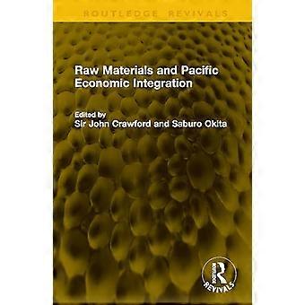 Raw Materials and Pacific Economic Integration