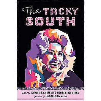The Tacky South