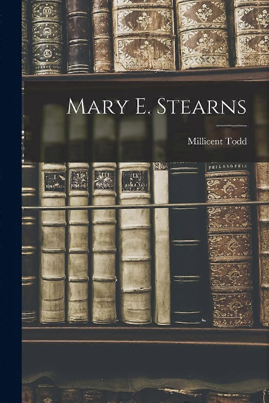 Mary e. stearns