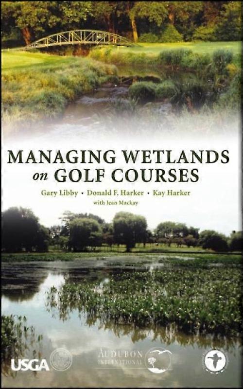 Managing Wetlands On Golf Courses
