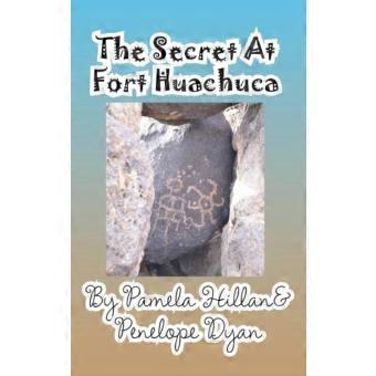 The Secret At Fort Huachuca