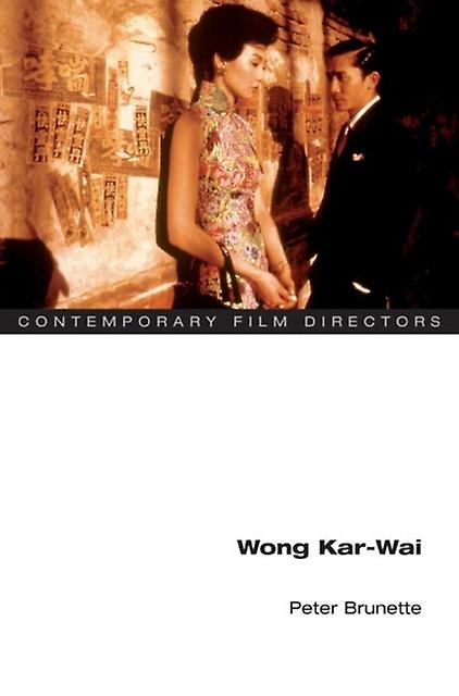 Wong Karwai by Peter Brunette Paperback Book