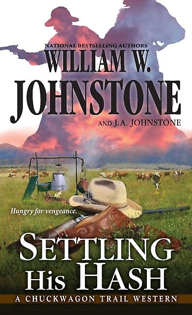 Settling His Hash - J.A. Johnstone