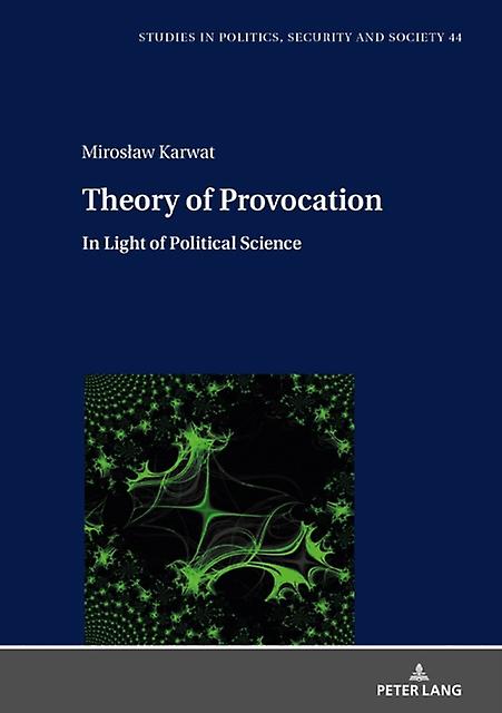 Theory Of Provocation by Miroslaw Karwat Hardback Book