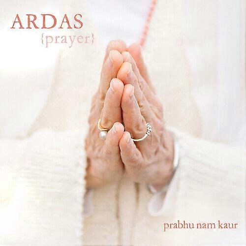 Prabhu Nam Kaur : Ardas CD (2023)