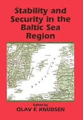 Stability and Security in the Baltic Sea Region