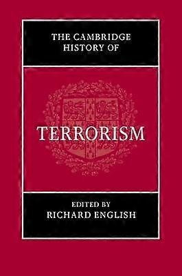 The Cambridge History of Terrorism