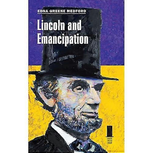 Lincoln and Emancipation (Concise Lincoln Library)