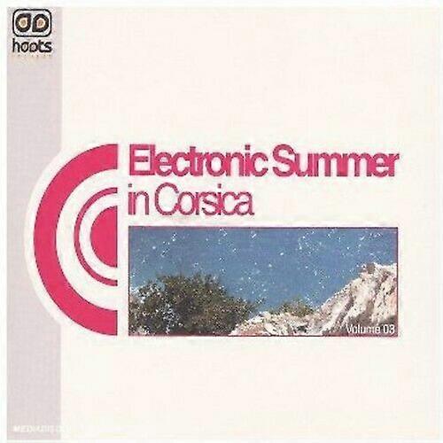Electronic Summer in Corsica Volume 3 CD