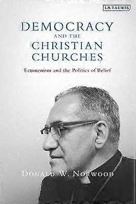 Democracy and the Christian Churches