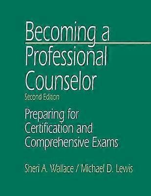 Becoming a Professional Counselor
