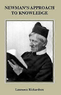 L'approche de Newman à la connaissance