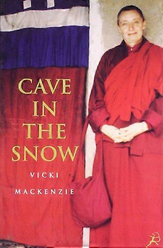 Cave in the Snow: A Western Womans Quest for Enlightenment