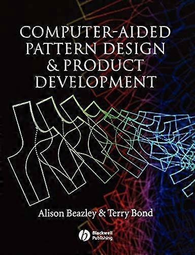 Computer Aided Pattern Design and Product Development