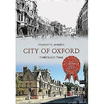City of Oxford Through Time