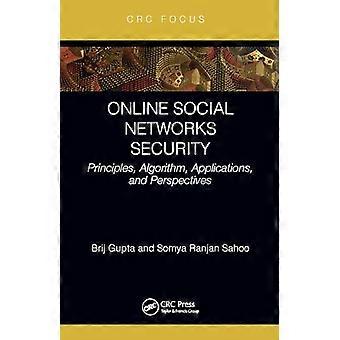 Sicurezza dei social network online: principi, algoritmo, applicazioni e prospettive