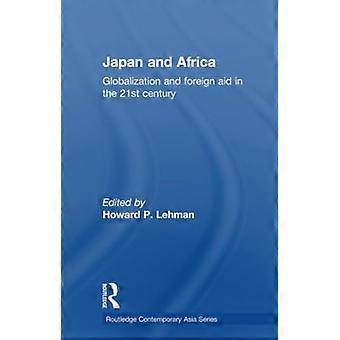 Le Japon et l’Afrique : mondialisation et aide étrangère au 21e siècle