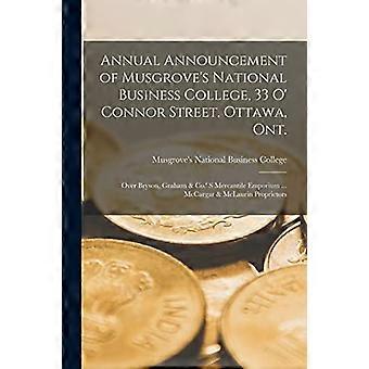 Annonce annuelle du Collège national de commerce Musgrove, 33, rue O'Connor, Ottawa (Ontario) [microforme] : À propos de Bryson, Graham & Co.' S Mercantile Em
