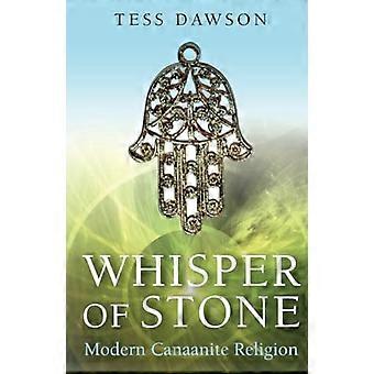 Whisper of Stone: Natib Qadish: Modern Canaanite Religion