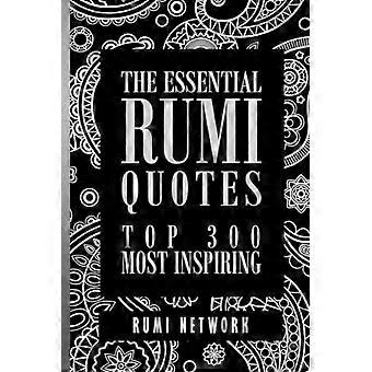 Die 300 inspirierendsten Rumi-Zitate