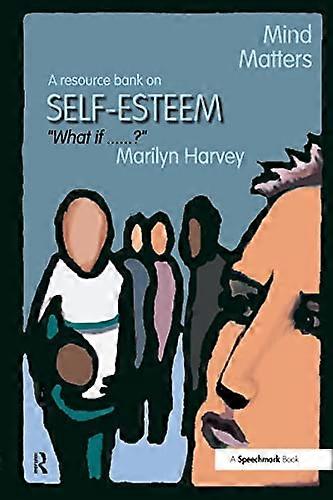Mind Matters Self Esteem