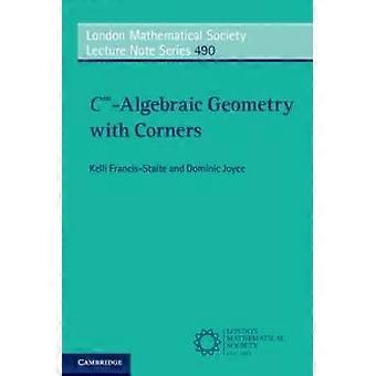 C&ltsup&gt8&ltsup&gt-algebraic Geometry With Corners - Dominic