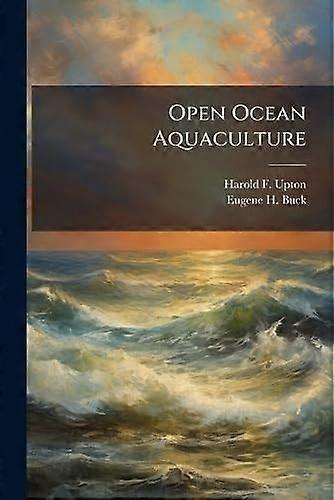 Open ocean aquaculture