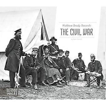 Mathew Brady kirjaa sisällissota (määritellään kuvia)