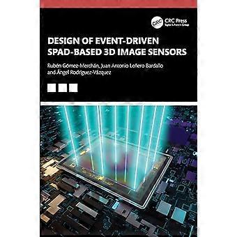 Design of Event Driven SPAD Based 3D Image Sensors
