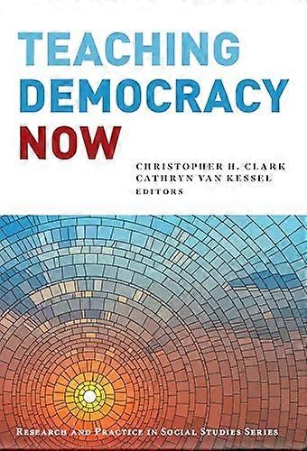 Teaching Democracy Now