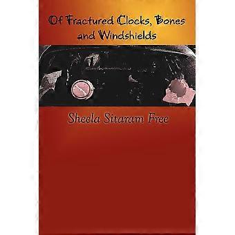 Of fractured clocks, bones and windshields