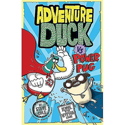 Pato vs poder Pug de aventura: libro 1 (pato aventuras)