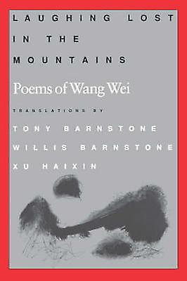 Laughing Lost In The Mountains by Wang Paperback Book