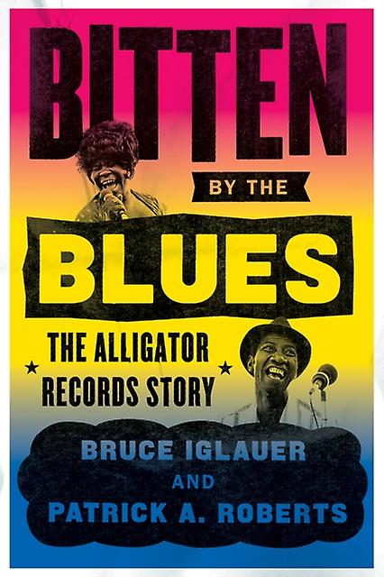 Bitten By The Blues by Patrick A. Roberts Paperback Book